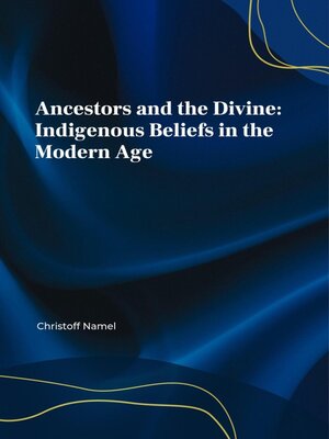 cover image of Ancestors and the Divine